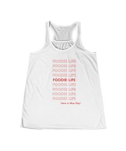 Foodie Life Women's Flowy Racerback Tank