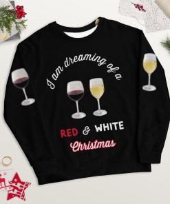 I'm Dreaming of Red & White Christmas.. Ugly Sweatshirt in Midnight Black