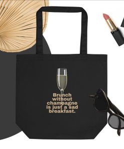 Brunch without Champagne Tote Bag