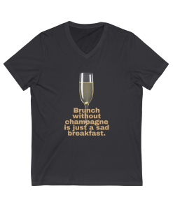 Brunch without Champagne Short Sleeve V-Neck Tee